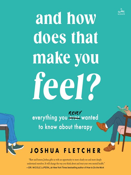 Cover image for And How Does That Make You Feel?